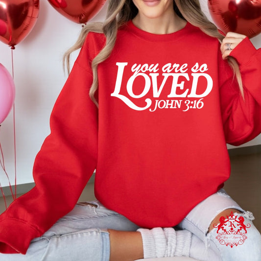 You Are So Loved Crew